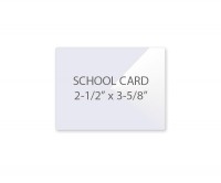 School Card Pouch 2 1/2" x 3 5/8" 5 Mil